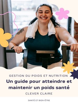 cover image of Gestion du poids et Nutrition